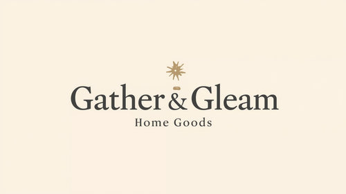 Gather and Gleam Home Goods